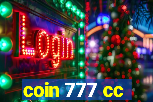 coin 777 cc